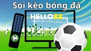 Tìm hiểu khái niệm soi kèo bóng đá dành cho bet thủ